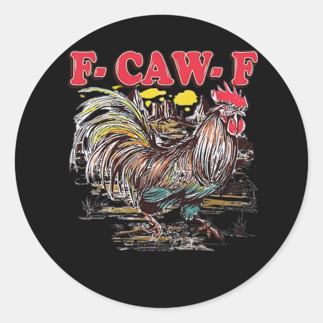 F-Caw-F Hei Hei Moana Rooster Classic Funny Graphi Classic Round Sticker (Front)