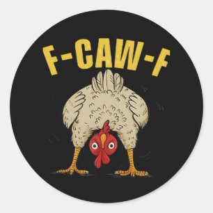 F-Caw-F Humor Gothic Crow Funny Aesthetic Style Classic Round Sticker