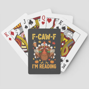 F-Caw-F I'm Reading Turkey Books Thanksgiving Playing Cards