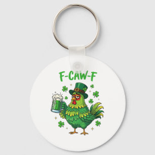 F Caw F Irish Rooster Funny Bird Chicken Whisperer Key Ring