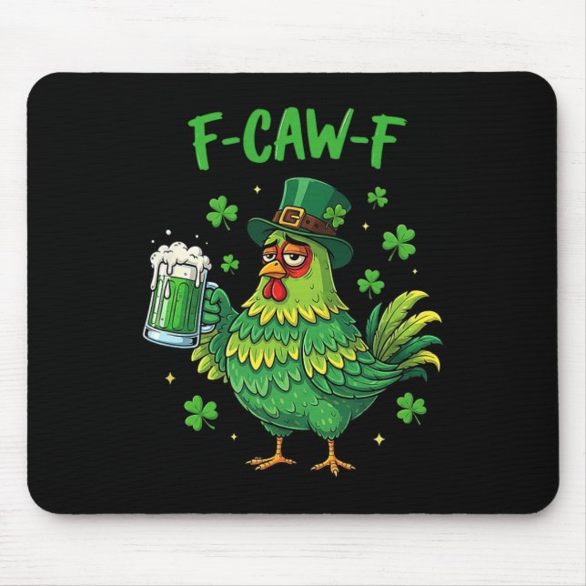 F Caw F Irish Rooster Funny Bird Chicken Whisperer Mouse Pad (Front)