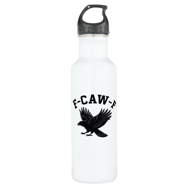 F-Caw-F Meme Funny Trendy 710 Ml Water Bottle (Front)