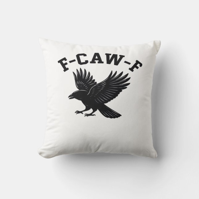 F-Caw-F Meme Funny Trendy Cushion (Front)