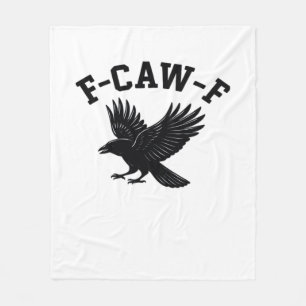 F-Caw-F Meme Funny Trendy Fleece Blanket