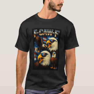 F-Caw-F Men Women Funny Bald Eagle American Flag A T-Shirt