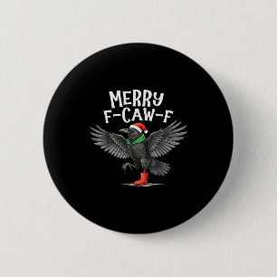 F-caw-f Merry Christmas Funny Crow Raven  6 Cm Round Badge