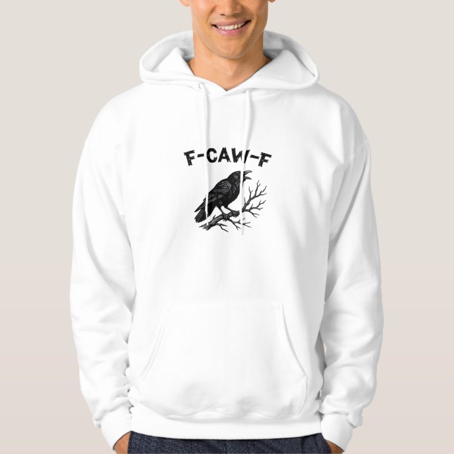 F-Caw-F Minimal Clean Hoodie (Front)