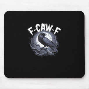 F-Caw-F Minimal Clean Mouse Pad