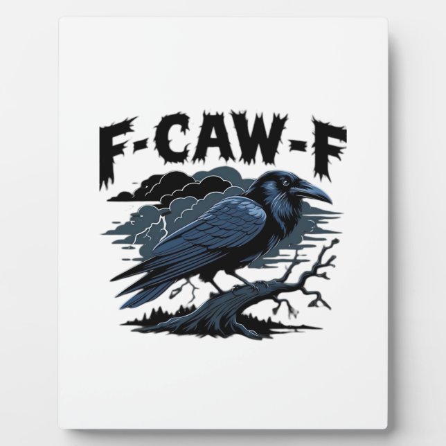 F-Caw-F Minimal Clean Plaque (Front)