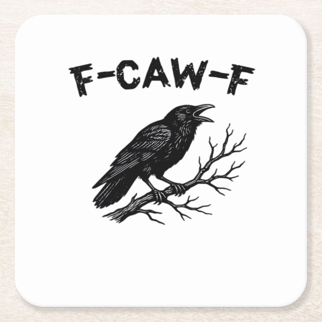 F-Caw-F Minimal Clean Square Paper Coaster (Front)