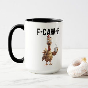 F CAW F MUG