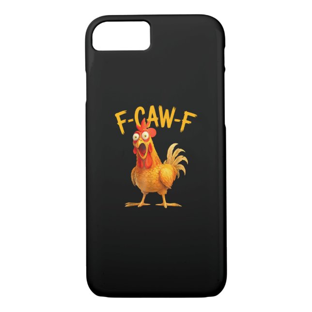F-Caw-F Pun Funny Chicken Rooster Cawing Grunge Case-Mate iPhone Case (Back)
