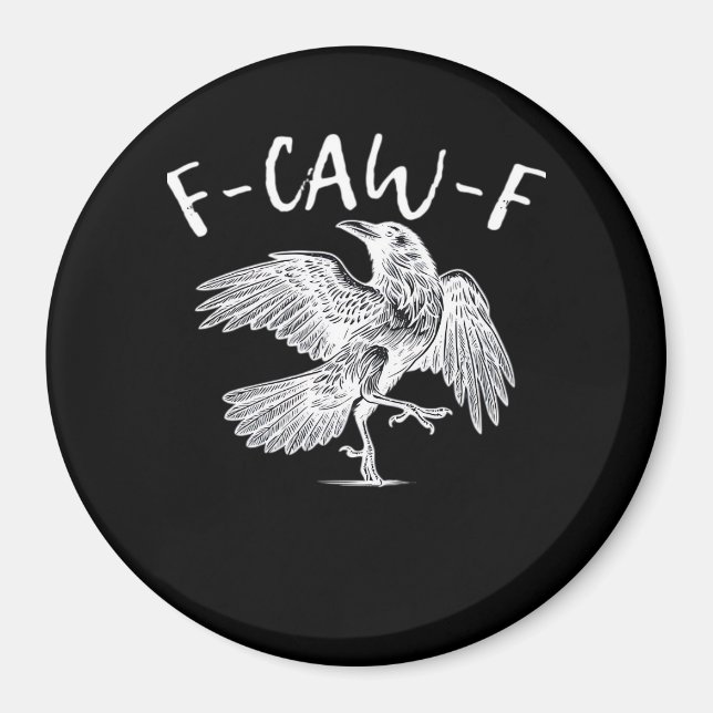 F-Caw-F Raven Vintage Graphic Magnet (Front)