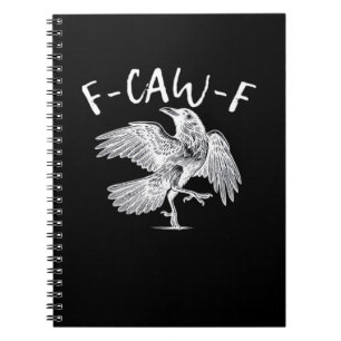 F-Caw-F Raven Vintage Graphic Notebook