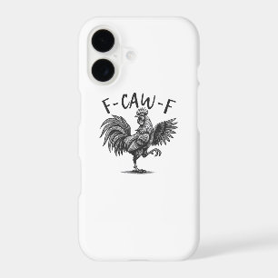 F Caw F Rooster, F-Caw-F Funny Chicken Humour Cool