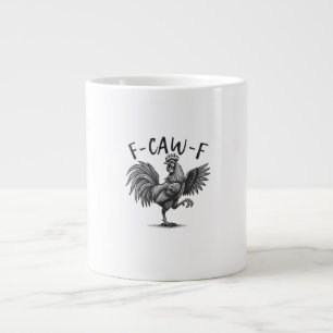 F Caw F Rooster, F-Caw-F Funny Chicken Humour Cool Large Coffee Mug