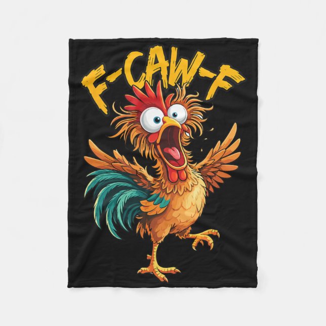 F Caw F Rooster Funny Chicken Meme  Fleece Blanket (Front)