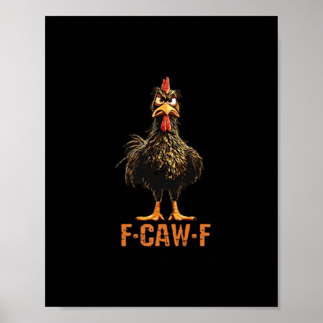 F-Caw-F Simple Clean Poster (Front)