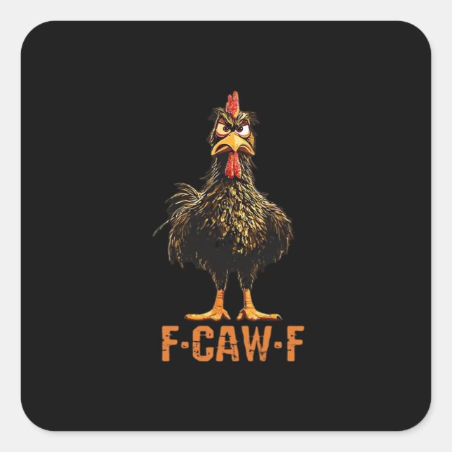 F-Caw-F Simple Clean Square Sticker (Front)