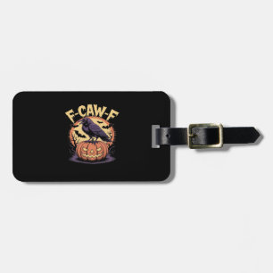 F-Caw-F Spooky Halloween Raven Pumpkin- Bat Moon N Luggage Tag