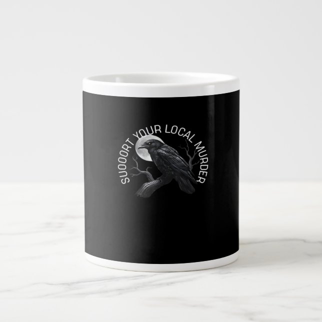 F-Caw-F - Support Your Murder Classic Large Coffee Mug (Front)