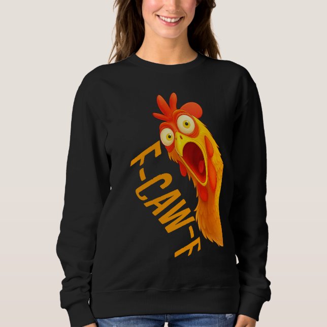 F-CAW-F SWEATSHIRT (Front)