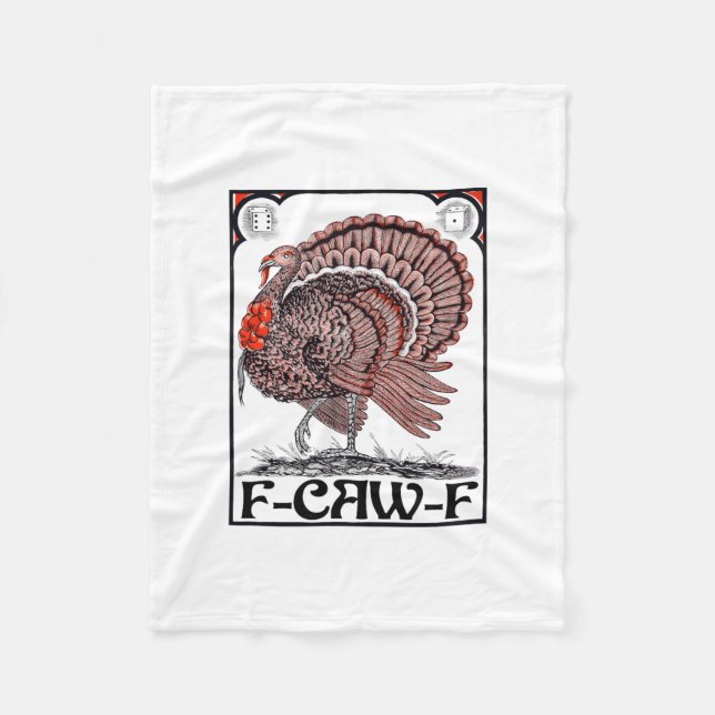 F-caw-f (thanksgiving Turkey Graphic)  Fleece Blanket (Front)