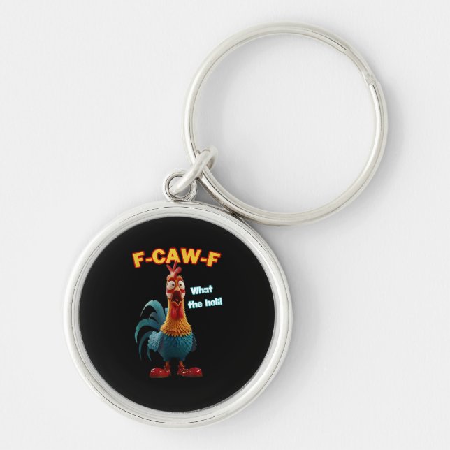 F-Caw-F The Funny Chicken Humour F-Caw-F Rooster Key Ring (Front)
