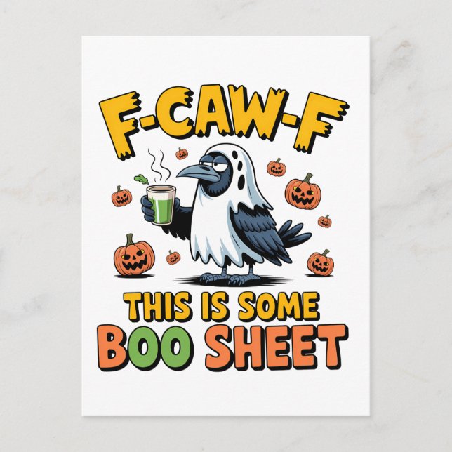 F-Caw-F This Is Some Boo Sheet Funny Spooky   Postcard (Front)