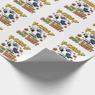 F-Caw-F This Is Some Boo Sheet Funny Spooky Wrapping Paper