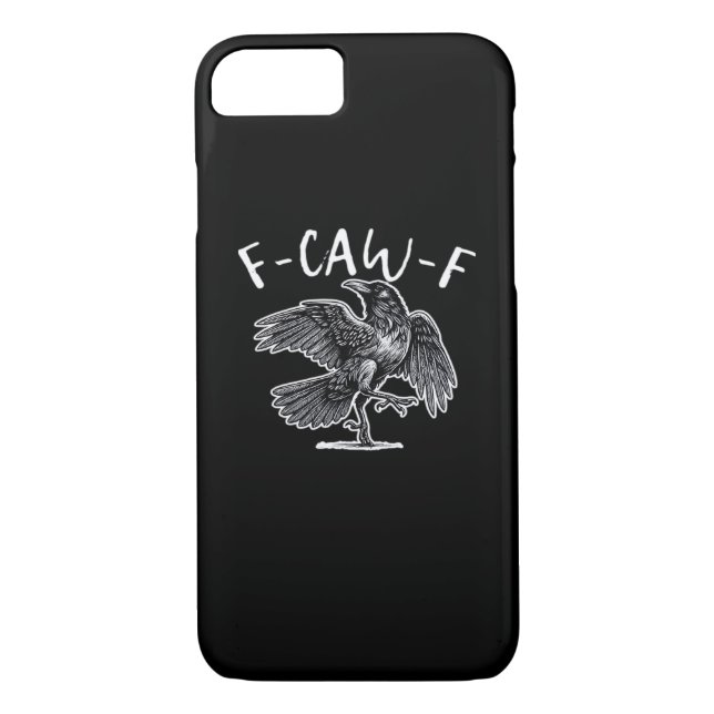 F-Caw-F Trendy Casual Case-Mate iPhone Case (Back)