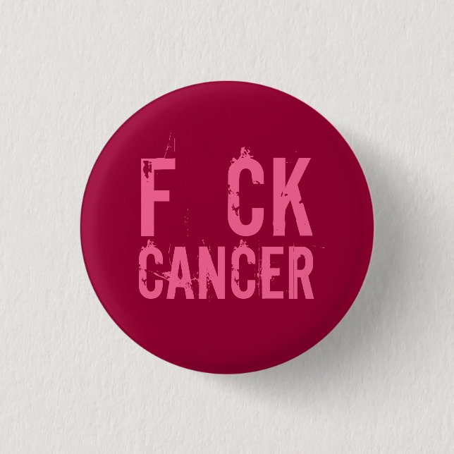F CK  CANCER 3 CM ROUND BADGE (Front)