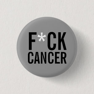 F*CK CANCER 3 CM ROUND BADGE