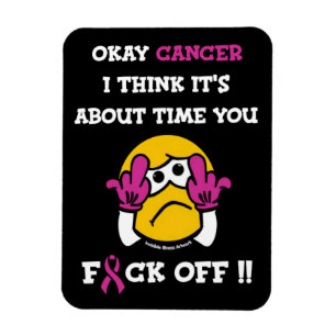 F#CK OFF...Breast Cancer Magnet