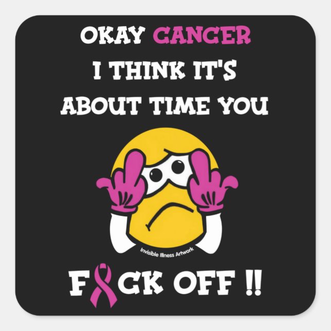 F#CK OFF...Breast Cancer Square Sticker (Front)