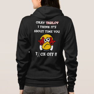 F#CK OFF...Tarlov Cyst Hoodie