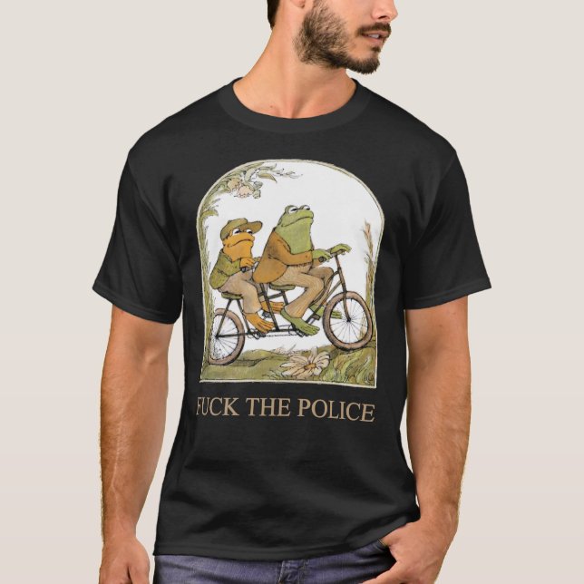 F.Ck The Police Frog And Toad Riding Trending Shir T-Shirt (Front)