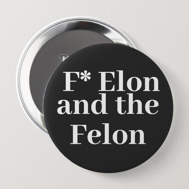 F* Elon Button (Front & Back)