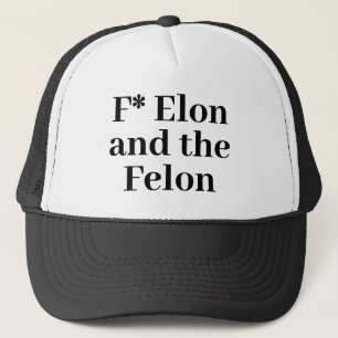 F* Elon Trucker Hat