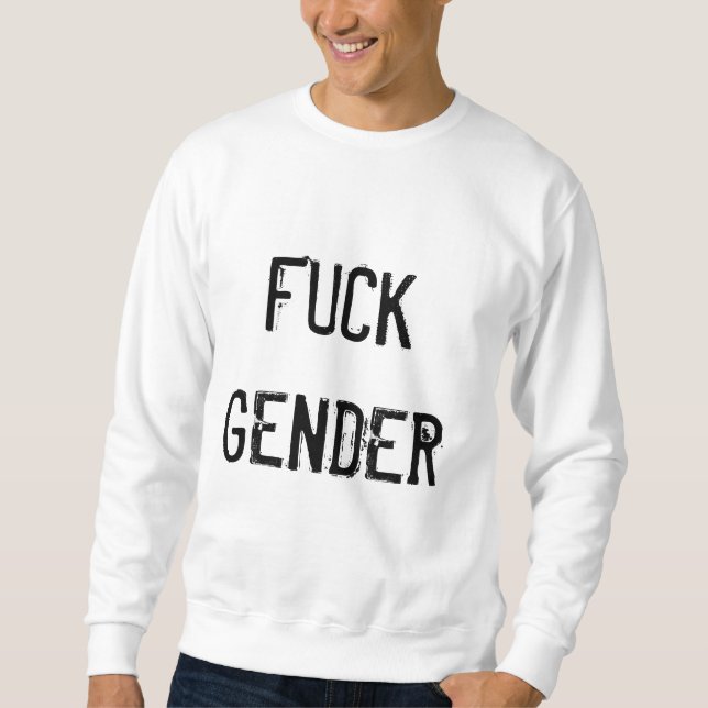 F Gender Sweatshirt (Front)