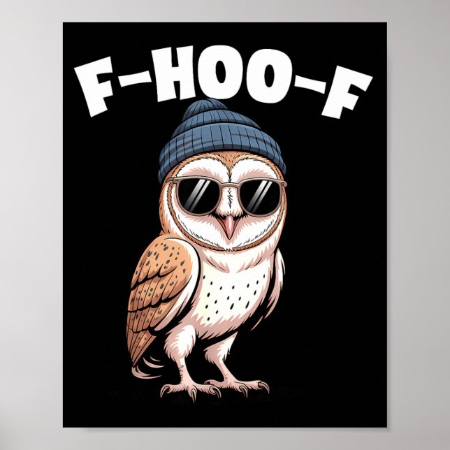 F-hoo-f Funny Bird Meme Graphic  Poster (Front)