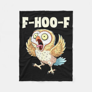 F-hoo-f Owl Meme – Funny Screaming Owl Bird Meme G Fleece Blanket