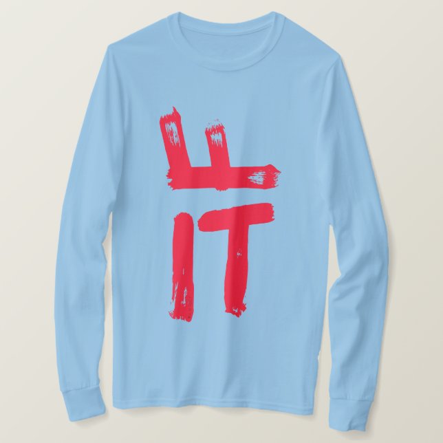 F - IT - WEARABLE ART - T-Shirt (Design Front)