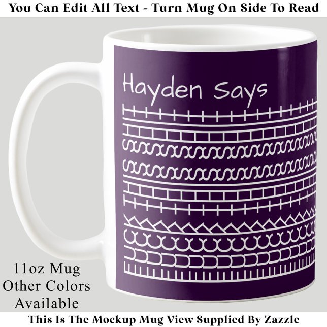 F**k This Shit-Hidden Message 144WP Funny Work Cof Coffee Mug (Creator Uploaded)