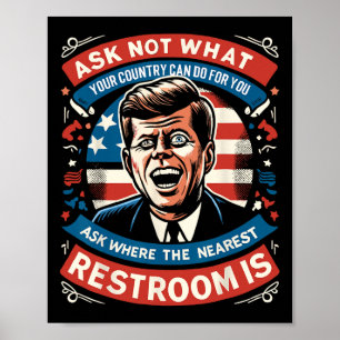 F. Kennedy Funny Patriotic Toilet Meme 4th Of July Poster