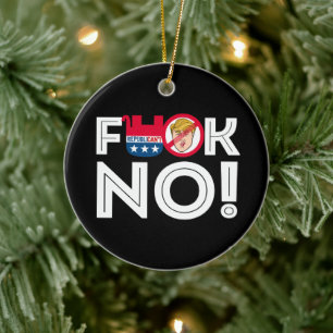 F No to Trump Republicans -- Anti-Trump Design - - Ceramic Tree Decoration