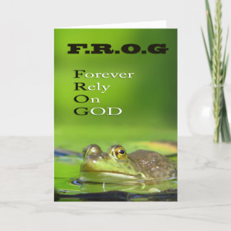 F.R.O.G Forever.Rely.On.GOD Greeting Cards