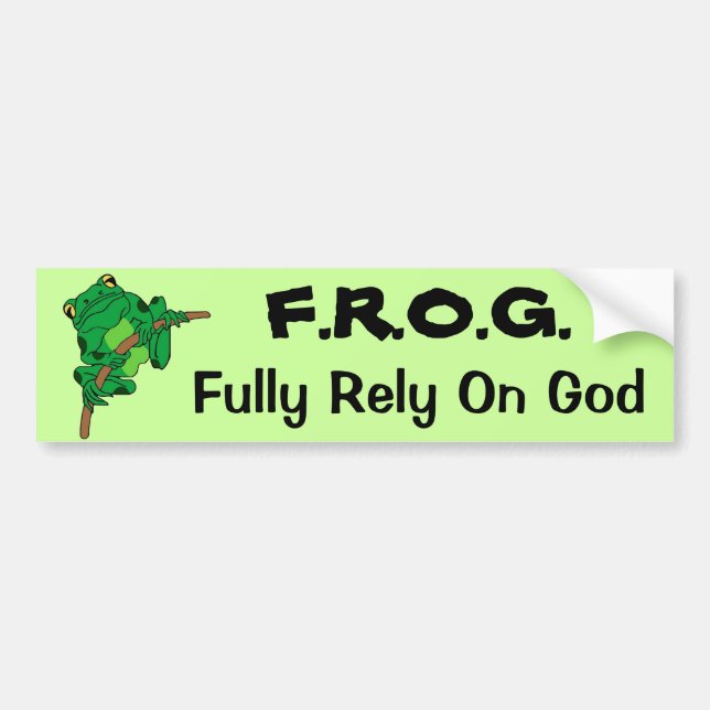 F.R.O.G. Fully Rely On God #1 Bumper Sticker (Front)