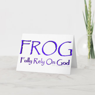 F.R.O.G. Fully Rely On God Card