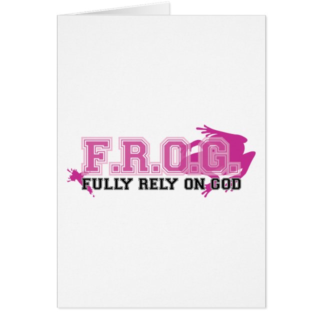 F.R.O.G. - Fully rely on God (pink) (Front)